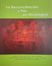 La Reconcialiación y Paz en Nicaragua